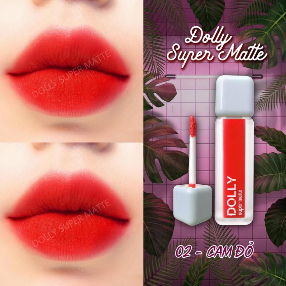 [02 Cam Đỏ] Son Kem Lì Dolly Super Matte Không Chì Màu Cam Đỏ Tách Sét