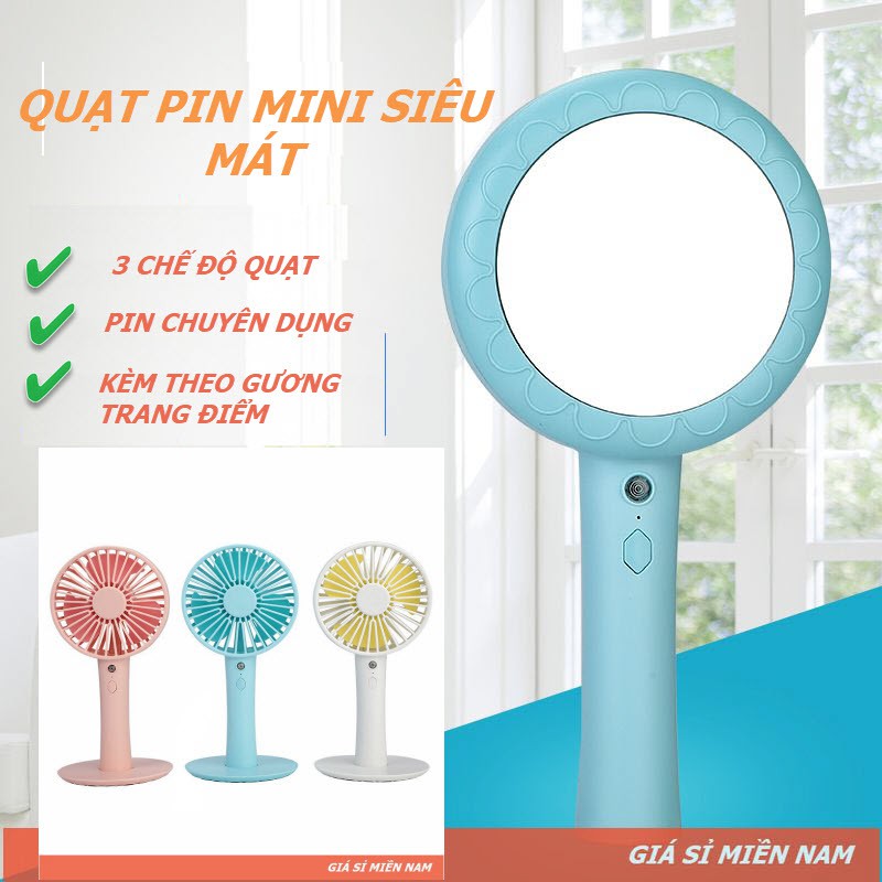 Quạt Cầm Tay Mini 3 Cấp Độ Kèm Theo Gương Trang Điểm 2:1 – Pin Trâu Đến 8h Sử Dụng Liên Tục