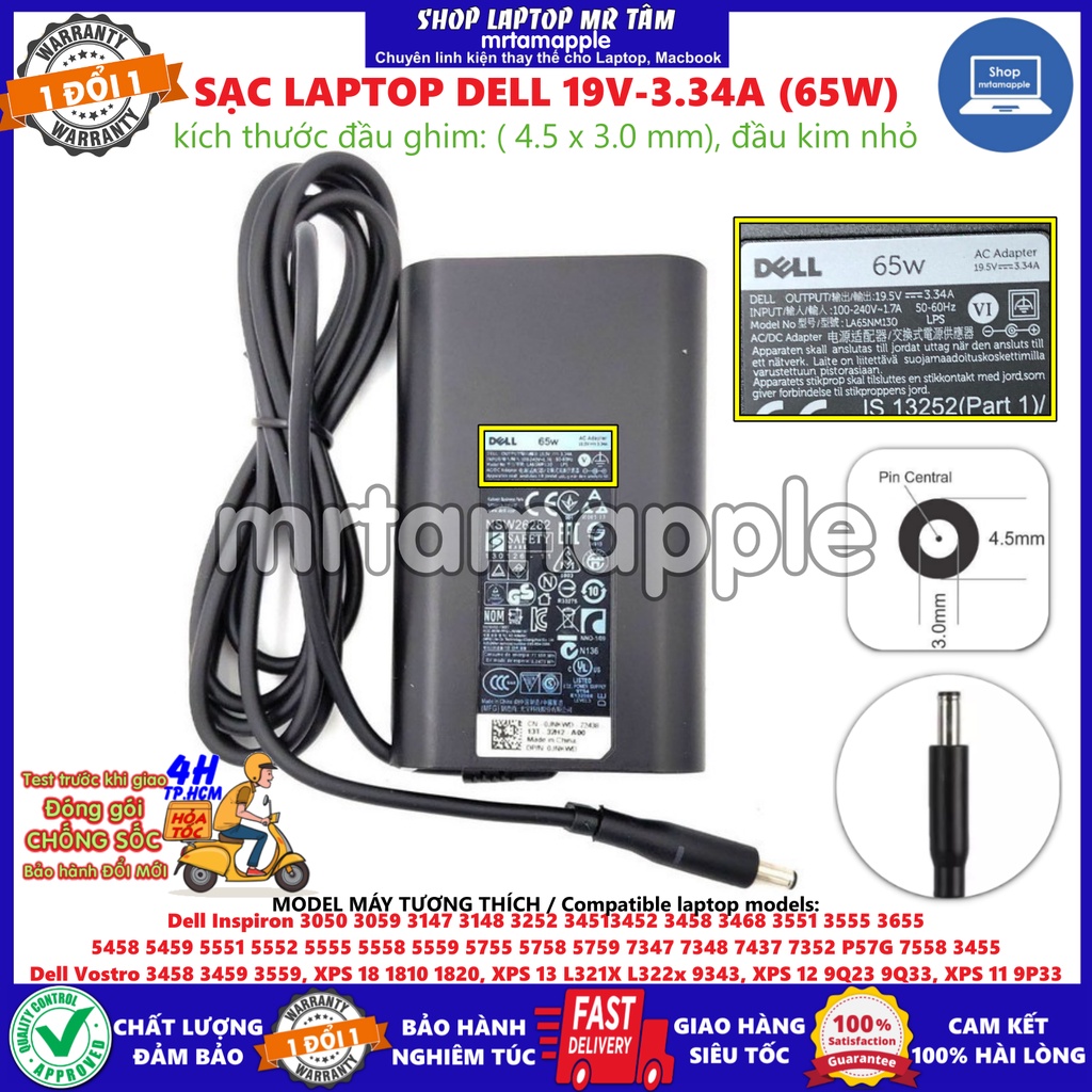 (ADAPTER) SẠC LAPTOP DELL 19.5V-3.34A (65W) (OVAL, Đầu Kim Nhỏ) kích thước đầu ghim sạc 4.5 x 3.0 mm