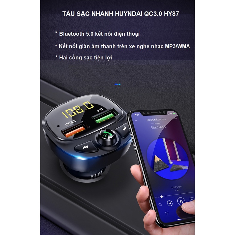 Tẩu sạc bluetooth, nghe nhạc mp3 cho ô tô hai cổng sạc nhanh QC 3.0 kết nối nghe nhạc đa phương tiện HUYNDAI HY-87