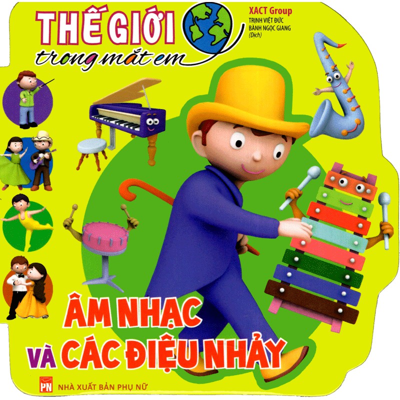 Sách: Thế Giới Trong Mắt Em - Âm Nhạc Và Những Điệu Nhảy
