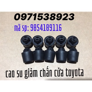 cao su giảm chấn cánh cửa toyota camry mã sp: 9054109116 10 cái