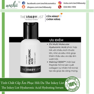 [TOP 1 UY TÍN] Tinh Chất Cấp Ẩm Phục Hồi Da The Inkey List Hyaluronic Acid Hydrating Serum