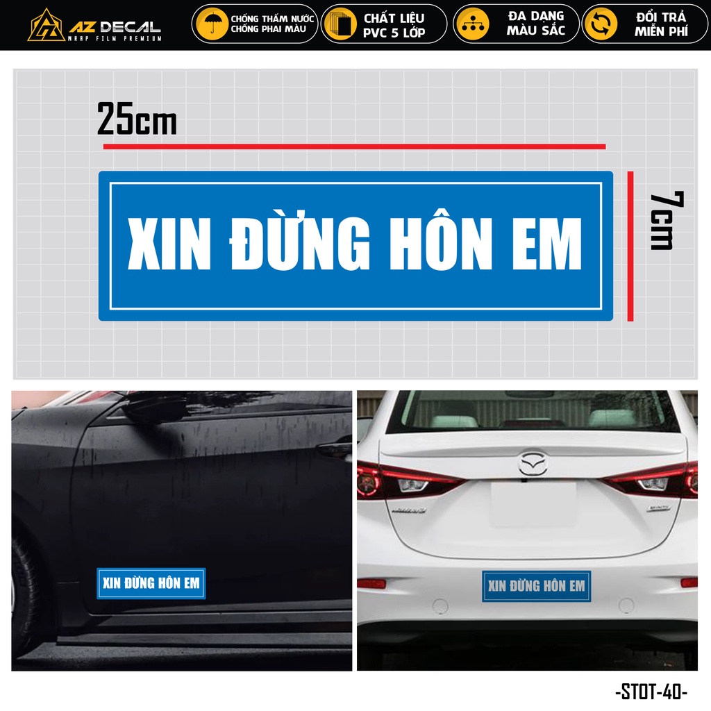 Sticker Dán Xe Ô Tô Xin Đừng Hôn Em | STOT-40 | Team Decal Dán Sườn Cản Sau Xe Hơi Oto Tải Xe Khách Du Lịch