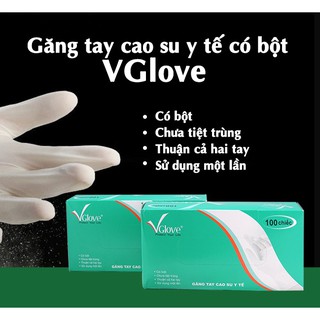 Găng Tay - bao tay - Cao Su Y Tế Có Bột VGlove hộp 100 cái màu cao su tự nhiên