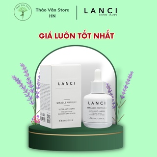 🌿SIÊU SERUM LANCI 🍀 Phục Hồi 🍀 Tái Tạo Da 🍀 MIRACLE AMPOULE ULTRA🌿