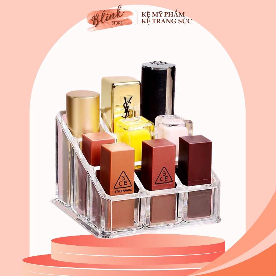 Khay đựng son 9 ô trong suốt, kệ son môi để bàn chất liệu mica loại dày - Blink Store