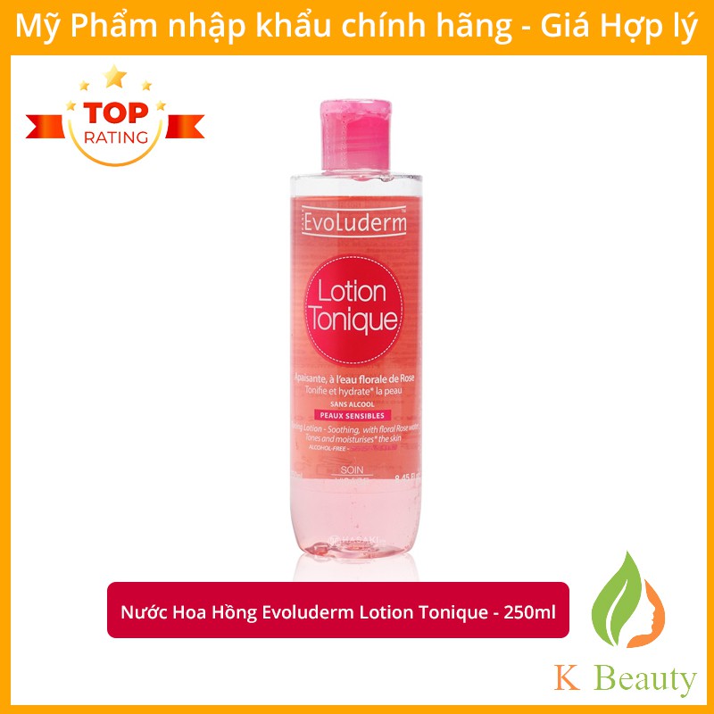 Nước Hoa Hồng Dành cho da nhạy cảm Evoluderm Lotion Tonique Peaux Sensibles - 250ml - Hàng Pháp