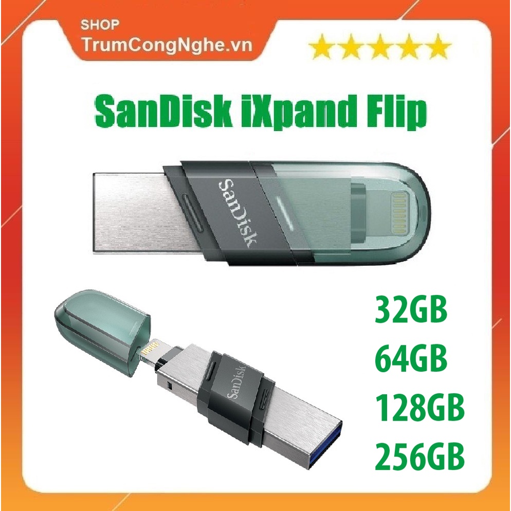 USB 3.1 OTG SanDisk iXpand Flash Drive Flip 32GB 64GB 128GB 256GB (Bạc)