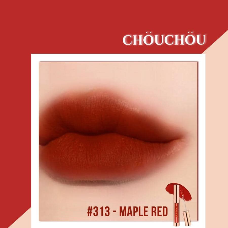 Son Kem Lì Chou Chou 313 Maple Red Màu Hồng Đất Pha Cam