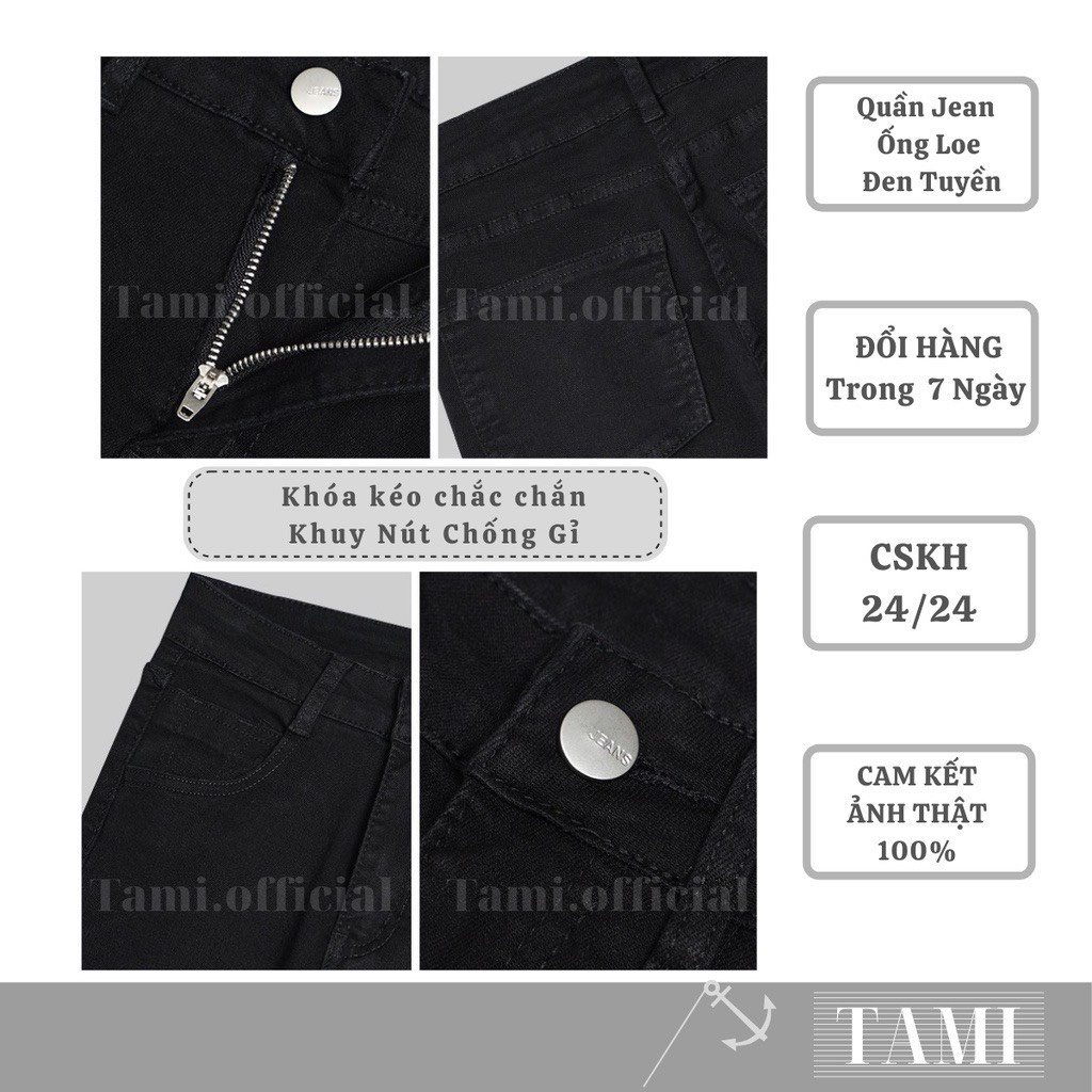 Quần Jeans NỮ ỐNG LOE Đen Tuyền CHẤT CO DÃN Đáy Cao Siêu HÁCH DÁNG Che Khuyết Điểm Cực Xịn [ Tami Official ] | BigBuy360 - bigbuy360.vn