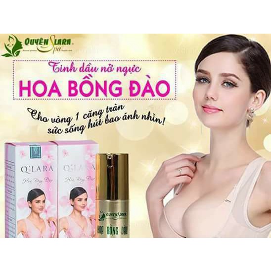 Tinh dầu nở ngực, tăng kích thước ngực Hoa Bồng Đào quyên lara việt nam