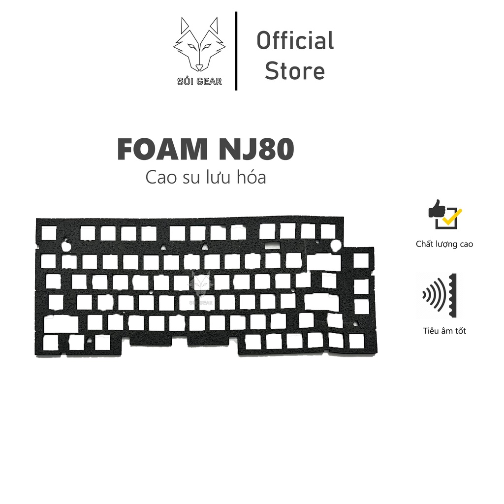 Foam lót bàn phím cơ NJ80 cao su lưu hóa 3.5mm / Sẵn lỗ ốc