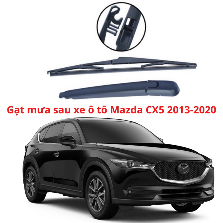 Bộ Cần, Chổi Gạt Mưa Sau Phù Hợp Cho Xe Mazda CX5 năm 2013-2020