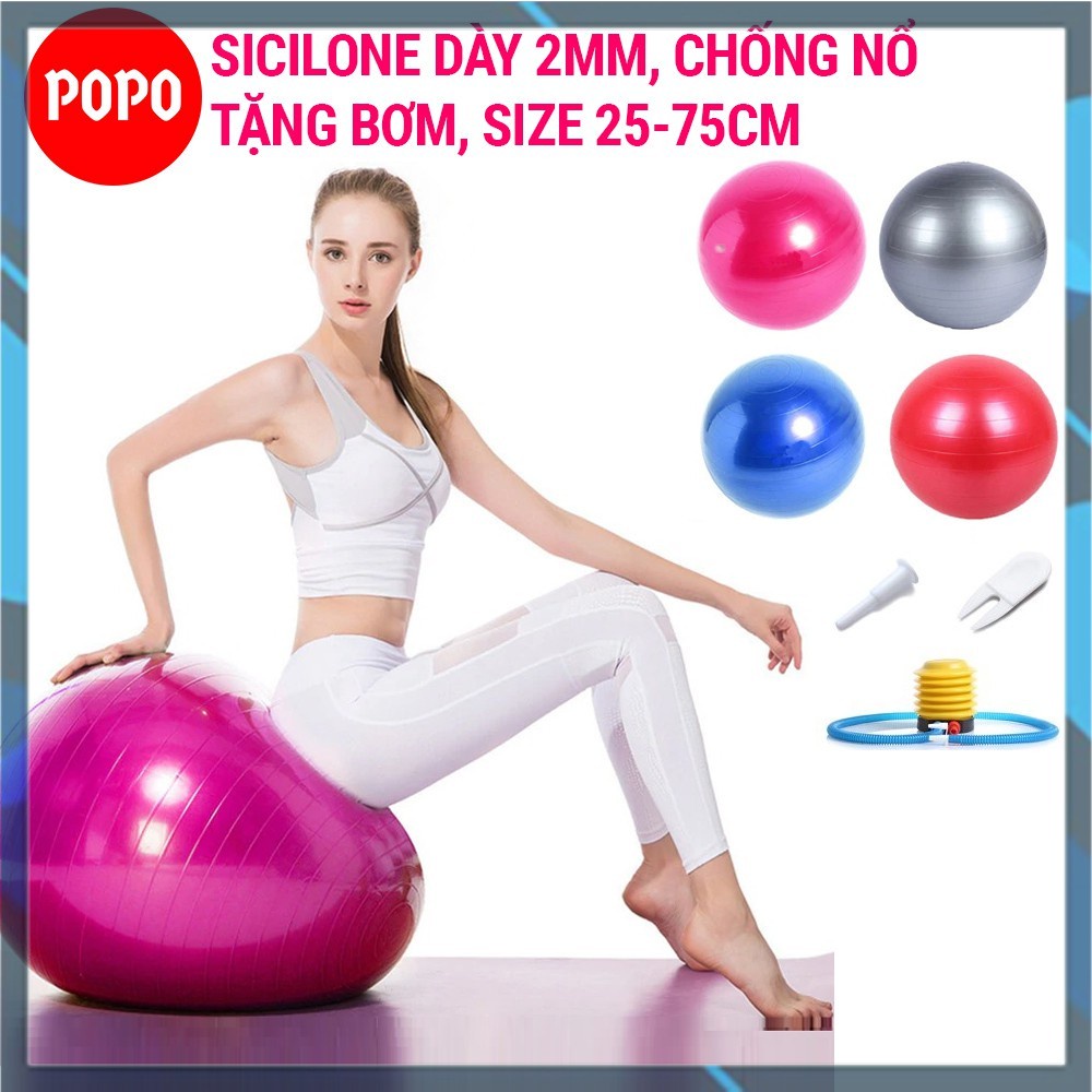 Bóng tập Yoga chính hãng POPO bóng yoga trơn đường kính 25, 55, 65, 75 cm