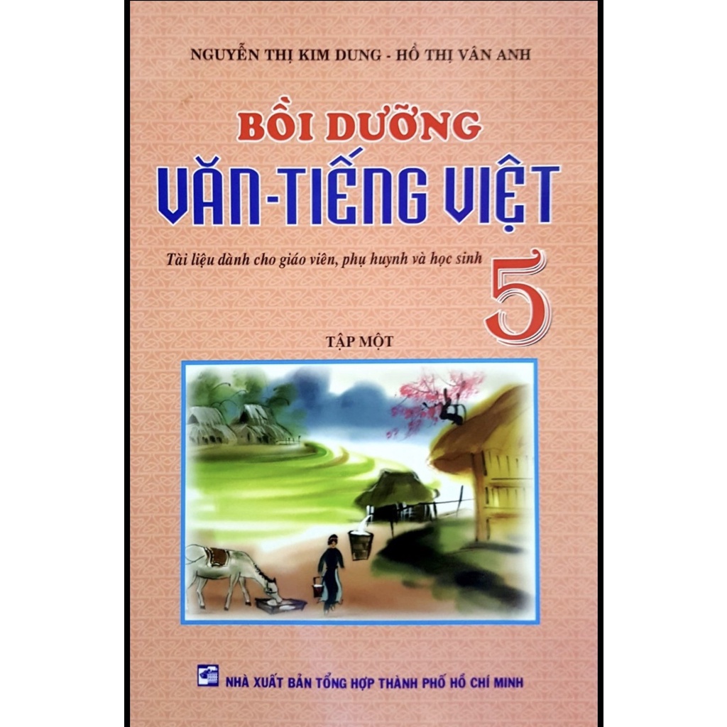 Sách - Bồi Dưỡng Văn - Tiếng Việt Lớp 5 - Tập 1