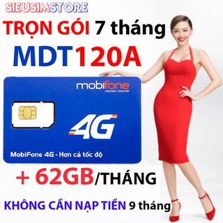 SIM 4G Mobifone MDT120A 62GB/Tháng Trọn Gói 7 Tháng (data không chia nhỏ theo ngày)