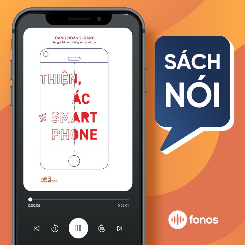 Toàn quốc - [EVoucher] Sách nói: Thiện, Ác Và Smartphone