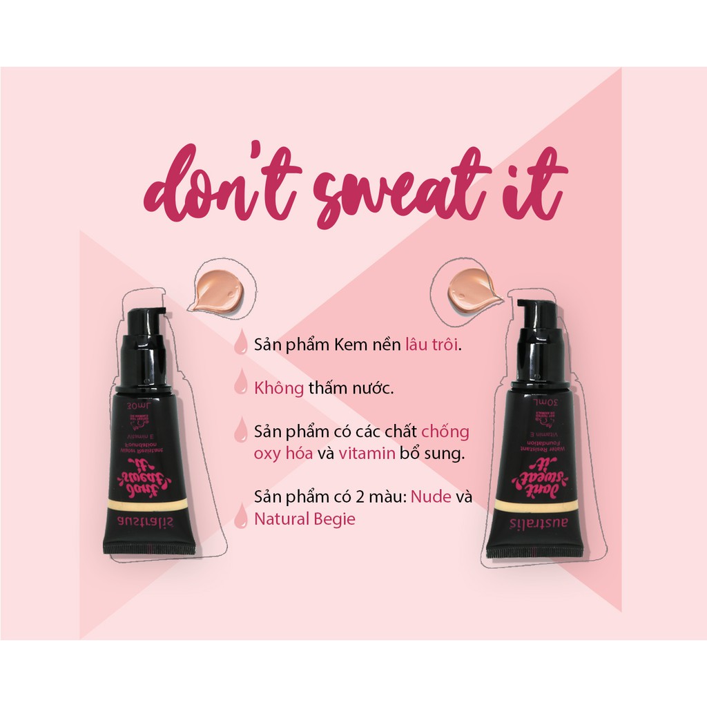 KEM NÊN AUSTRALIS NGĂN MỒ HÔI &amp; LÂU TRÔI 30ML DONT SWEAT IT FOUNDATION