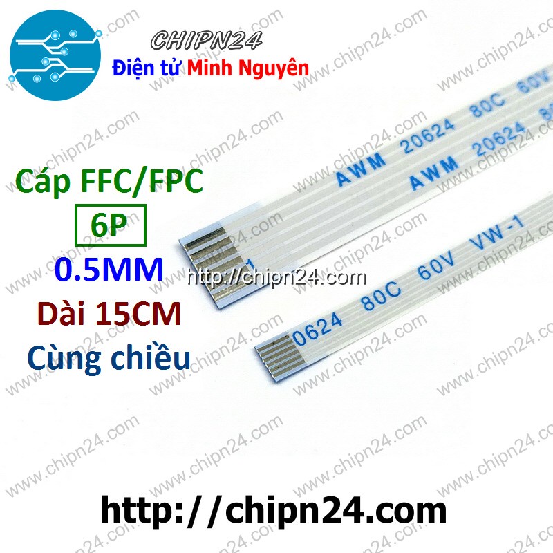 [1 SỢI] Cáp FPC/FFC 6P 0.5MM 15CM cùng chiều (Cáp AWM 20624 80C 60V VW-1)
