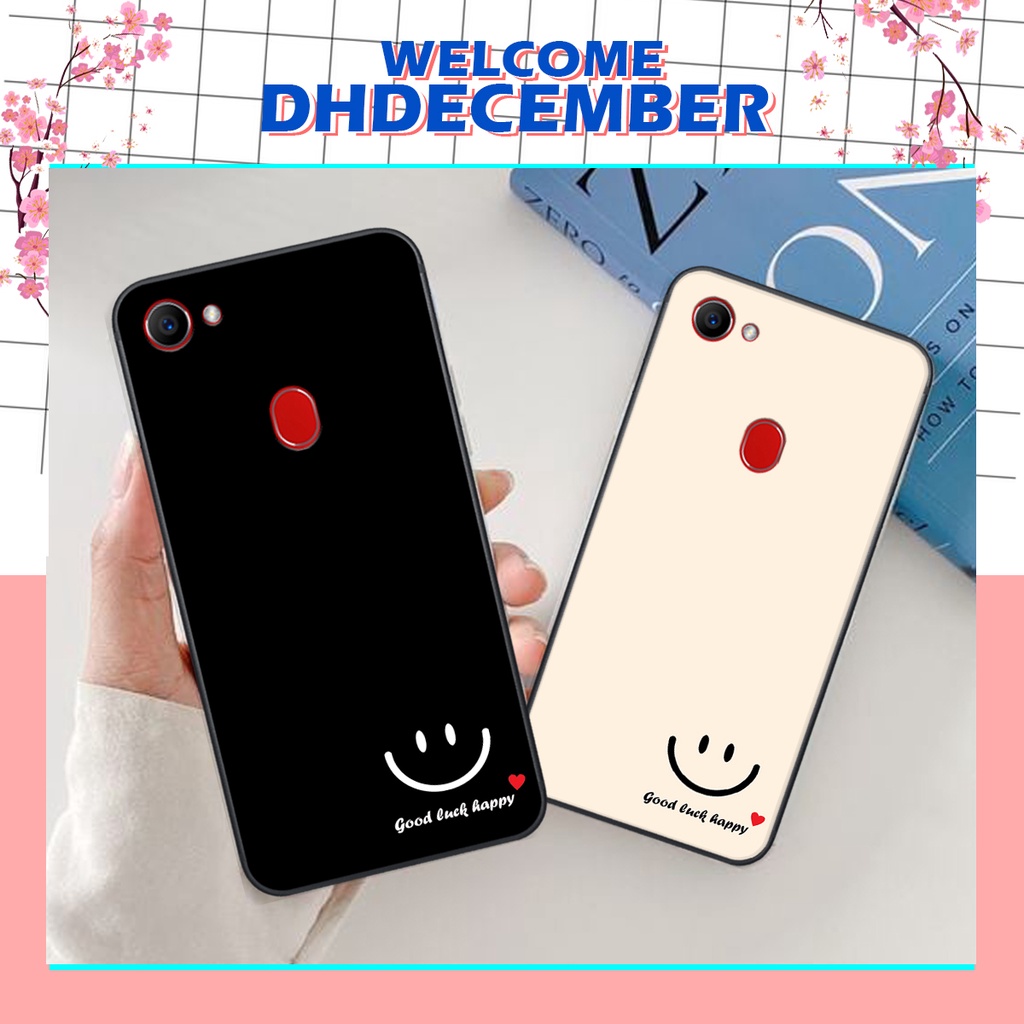 Ốp lưng Oppo F5 / F7 / F5 YOUTH in hình nice ,good luck happy ốp xinh viền dẻo đẹp chất