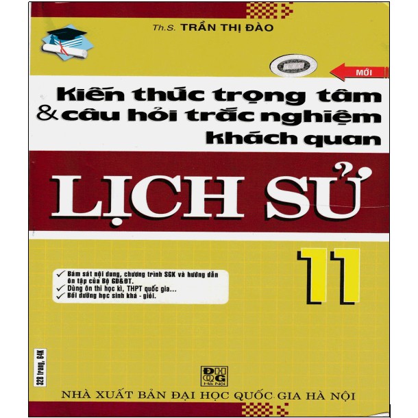 Sách - Kiến thức trọng tâm và câu hỏi trắc nghiệm khách quan Lịch Sử 11