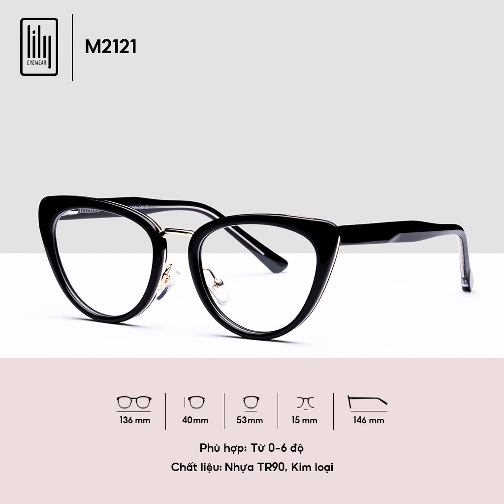 Gọng kính cận nữ LILYEYEWEAR mắt mèo sang chảnh tôn mặt M2121