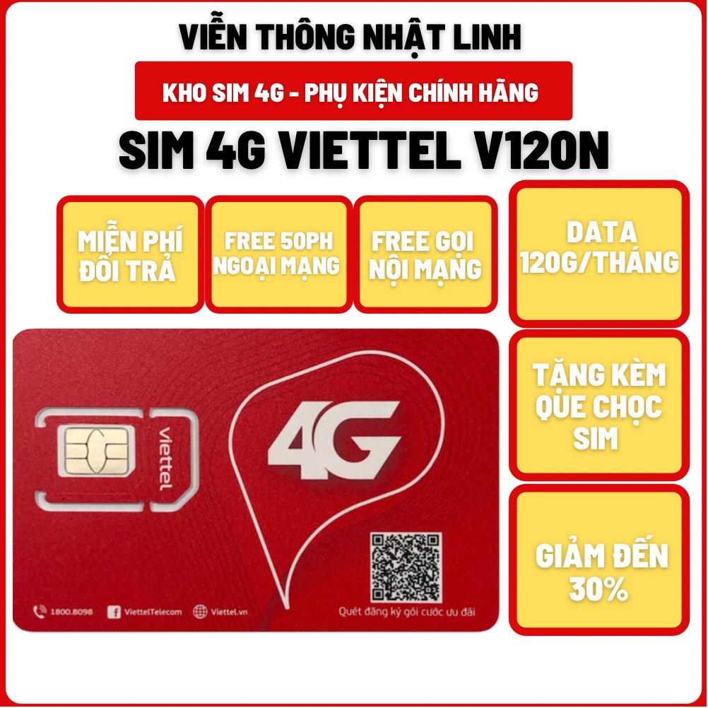 sim VIETTEL 4G (V120N) (4GB/ngày) trọn gói 13 tháng, sim nghe gọi giá rẻ, miễn phí gọi nội mạng dưới