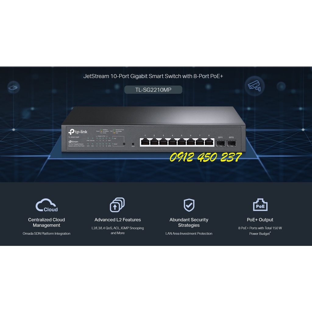 Bộ chia mạng TL-SG2210MP Smart Switch 116W POE, 2SFP. Hàng chính hãng có CO, CQ