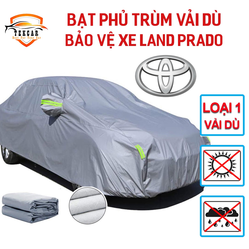 [LAND PRADO] Bạt vải dù phủ trùm kín bảo vệ xe ô tô SUV 7 chỗ cỡ to Toyota Prado chất liệu vải dù oxford cao cấp