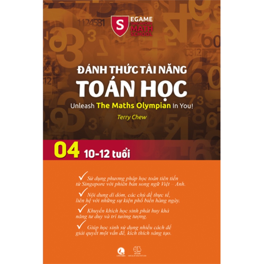 Sách - Toán Học Singapore - Đánh Thức Tài Năng Toán Học – Quyển 04 (10-12 Tuổi)