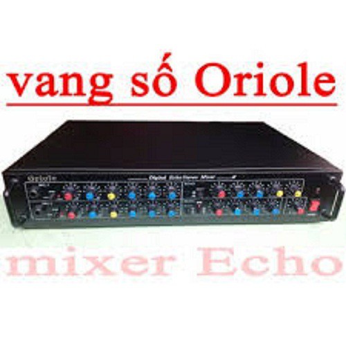 Vang Số Oriole - Mixer Echo Karaoke