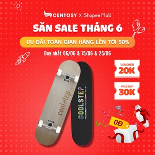 Ván trượt người lớn cao cấp - centosy skateboard coolstep super 1500 - in hình phong cách, mặt nhám chống trơn
