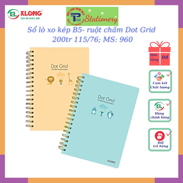 Sổ lò xo Klong kép B5- ruột chấm Dot Grid 200tr 115/76; MS: 960