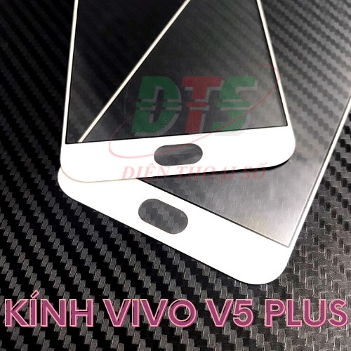 Kính Vivo V5 Plus