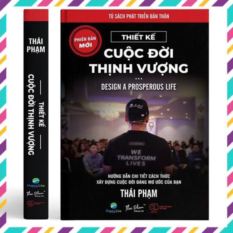 💥-  Thiết Kế Cuộc Đời Thịnh Vượng – Design a Prosperous Life