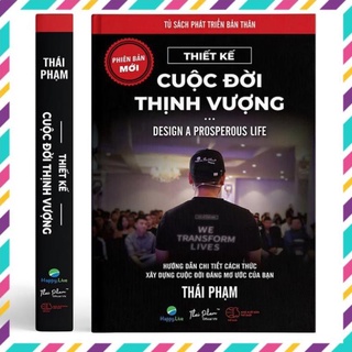 💥- Thiết Kế Cuộc Đời Thịnh Vượng – Design a Prosperous Life