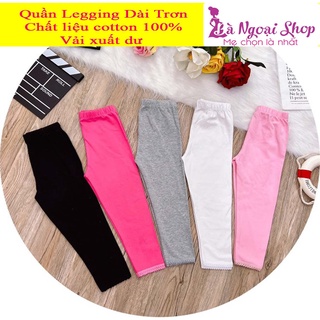 Quần legging bé gái thun cotton xuất xịn siêu dày dặn co giãn loại 1 (20-41kg)