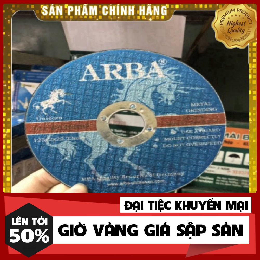 [ GIÁ TỐT NHẤT ] Đá cắt sắt , đá cắt inox ARBA 100 CHÍNH HÃNG