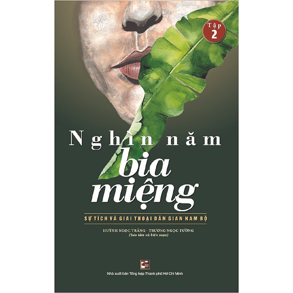 Sách - Nghìn Năm Bia Miệng - Tập 2