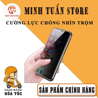 Kính cường lực iphone chống nhìn trộm 6/6s/7/7plus/8/8plus/plus/x/xr/xs/11/12/pro/max