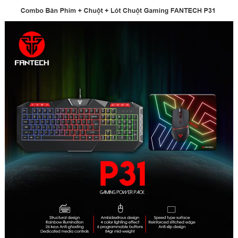 Combo Bàn Phím + Chuột + Lót Chuột Gaming FANTECH P31 GAMING POWER PACK Phím LED Backlit Rainbow  26 Phím Anti Ghosting