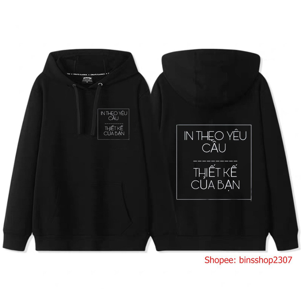 HOT- Áo Hoodie Dài Tay Đen In Theo Yêu Cầu