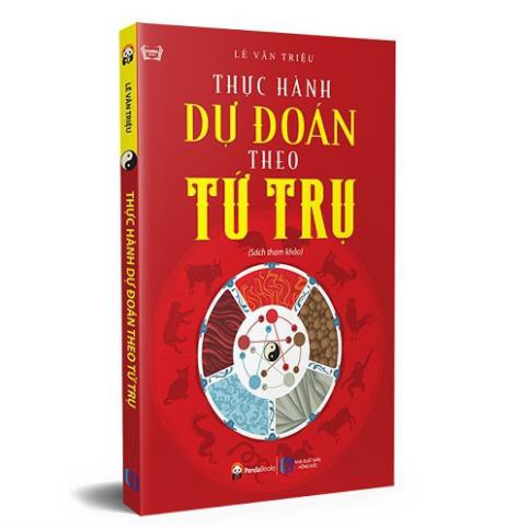 Sách - Thực Hành Dự Đoán Theo Tứ Trụ [Panda Books]