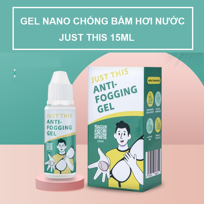 Gel Nano Just This 15ml đậm đặc chống bám hơi nước, sương mù đa năng phù hợp mọi loại gương, kính-Tặng kèm khăn lau