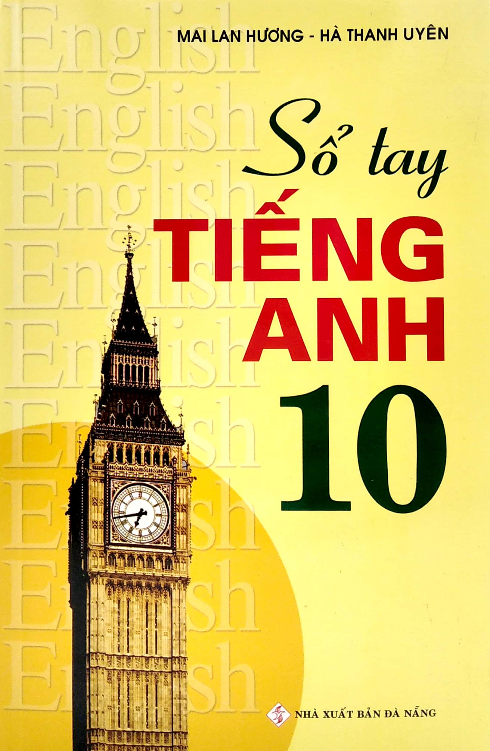 Sách Sổ Tay Tiếng Anh - Lớp 10 (2020)