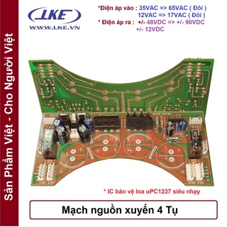 mạch nguồn xuyến 4 tụ ( có bảo vệ loa )