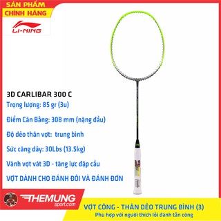 Vợt Cầu Lông LiNing 3D CALIBAR 300C