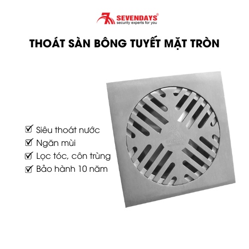 [BẢO HÀNH 10 NĂM] Phễu Thoát Sàn Chống Mùi SEVENDAYS Bông Tuyết Mặt Tròn Inox Cao Cấp Mã SAT-10UL-X size 10