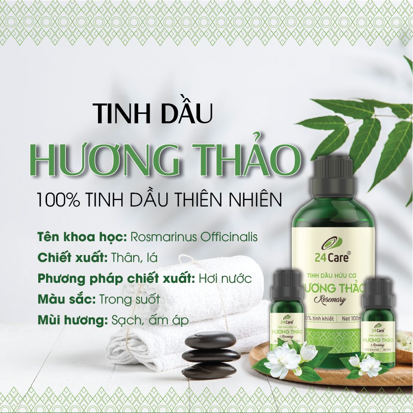 Tinh dầu Hương Thảo 24Care 10ml - giảm rụng tóc, giảm đau, THIÊN NHIÊN